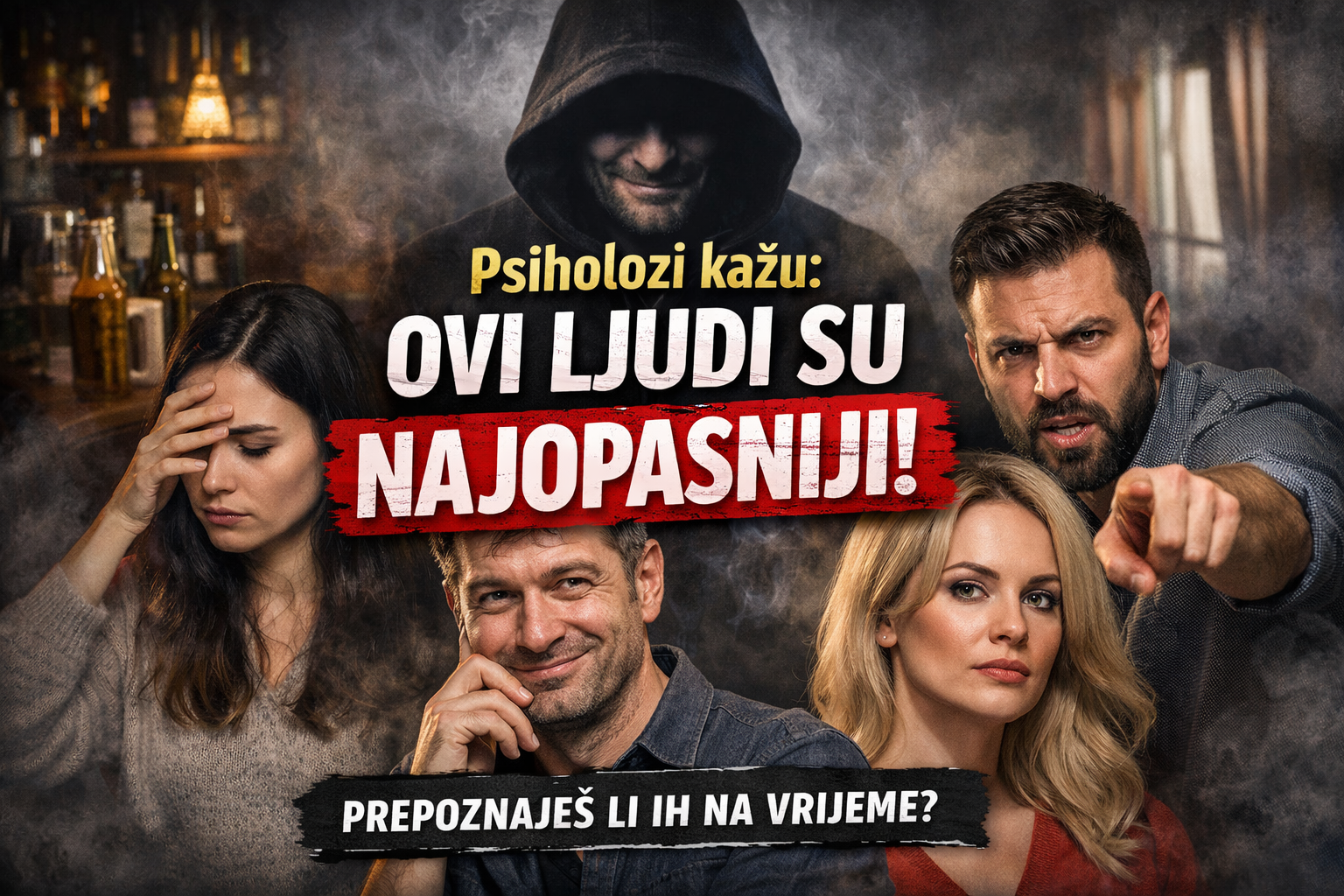 🧠 Psiholozi kažu: Ovi ljudi su NAJOPASNIJI – i često ih uopšte ne prepoznajemo na vrijeme